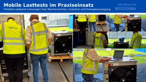 Mobile Lasttests im Praxiseinsatz bei Omexom Mobile Power